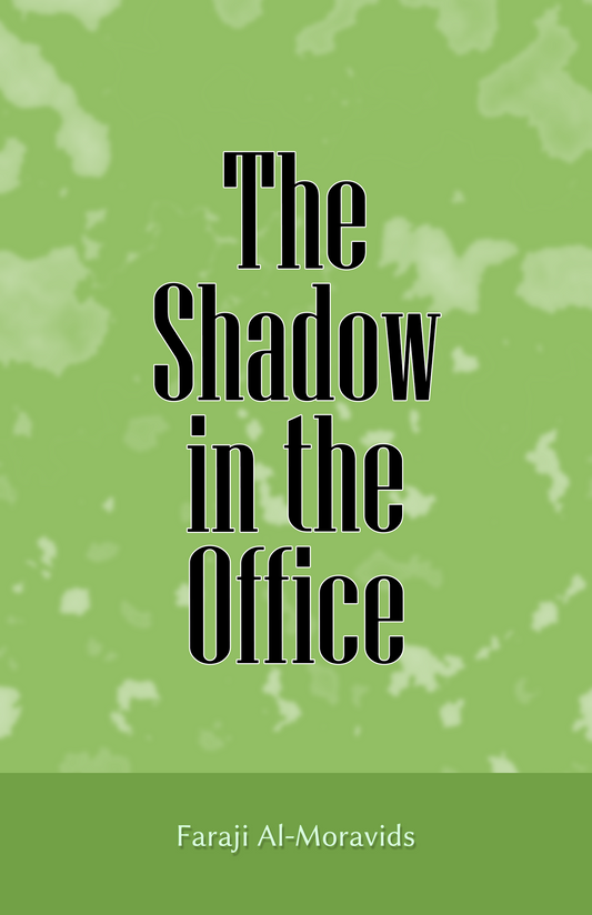 The Shadow in the Office