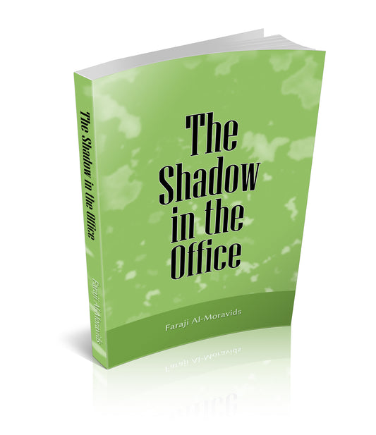 The Shadow in the Office